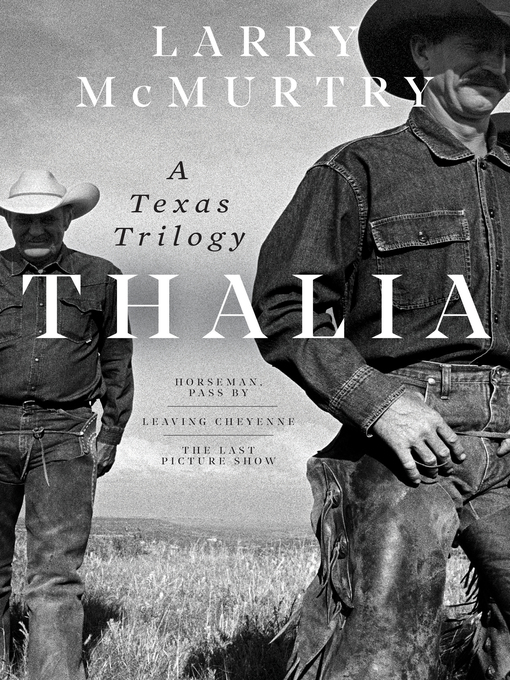 Title details for Thalia by Larry McMurtry - Wait list